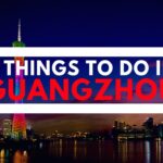 Things To Do In Guangzhou